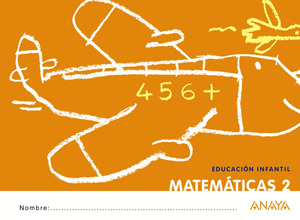 MATEMATICAS 2. EDUCACIÓN INFANTIL