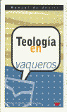 GP. 50 TEOLOGIA EN VAQUEROS
