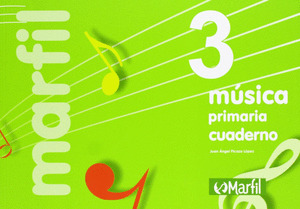 MÚSICA, 3 EDUCACIÓN PRIMARIA. CUADERNO DE ACTIVIDADES