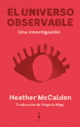 UNIVERSO OBSERVABLE, EL (PREMIO FITZCARRALDO DE ENSAYO 2021)
