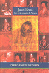 JUAN RENA, CLAVE EN LA CONQUISTA DE NAVARRA