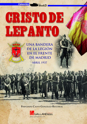 CRISTO DE LEPANTO:BANDERA LEGION FRENTE MADRID