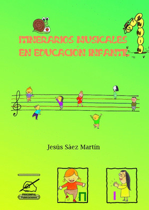 ITINERARIOS MUSICALES EN EDUCACION INFANTIL