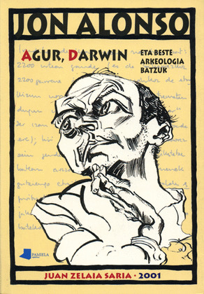 AGUR, DARWIN ETA BESTE ARKEOLOGIA BATZUK