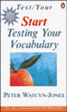 START TESTING YOUR VOCABULARY