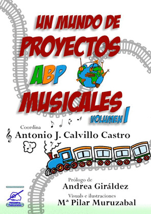 UN MUNDO DE PROYECTOS ABP MUSICALES