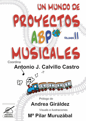 UN MUNDO DE PROYECTOS ABP MUSICALES