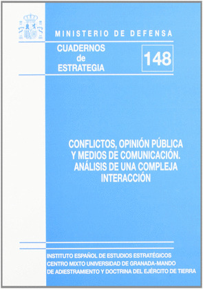CONFLICTOS, OPINION PUBLICA Y MEDIOS DE COMUNICACI