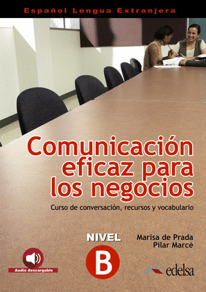 COMUNICACION EFICAZ PARA LOS NEGOCIOS