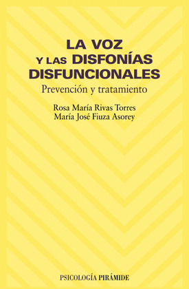 VOZ Y LAS DISFONIAS, LA