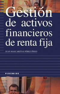 GESTIÓN DE ACTIVOS FINANCIEROS DE RENTA FIJA