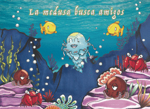 LA MEDUSA BUSCA AMIGOS
