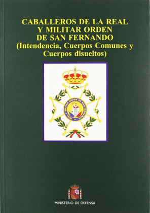 CABALLEROS DE LA REAL Y MILITAR ORDEN DE SAN FERNANDO