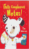 FELIZ CUMPLEAÑOS, MOTAS