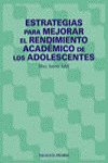 ESTRATEGIAS PARA MEJORAR EL RENDIMIENTO ACADÉMICO DE LOS ADOLESCENTES