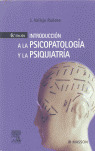 INTRODUCCION A LA PSICOPATOLOGIA Y LA PSIQUIATRIA