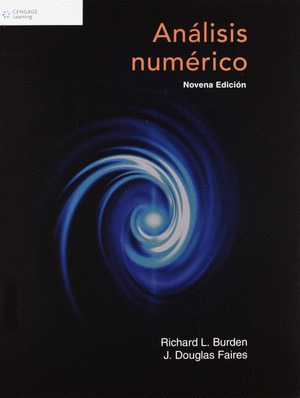 ANALISIS NUMERICO (BURDEN - RAIRES. NOVENA EDICION)