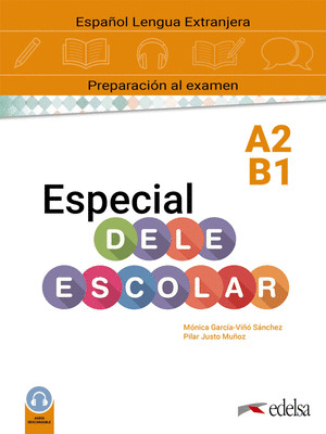 ESPECIAL DELE ESCOLAR A2-B1. CURSO COMPLETO