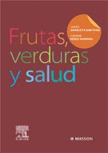 FRUTAS,VERDURAS Y SALUD