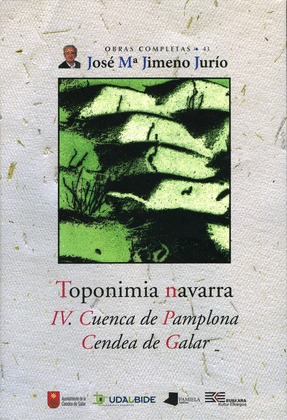 TOPONIMIA NAVARRA IV. CUENCA DE PAMPLONA CENDEA GALAR