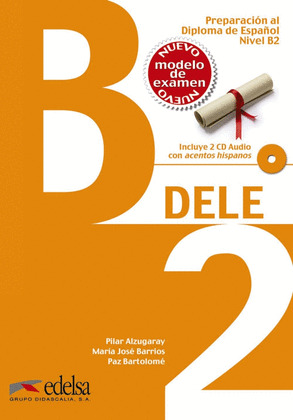 PREPARACION AL DELE B2 - LIBRO DEL ALUMNO + CD AUDIO (ED. 2014)