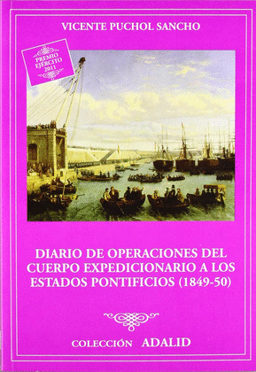 DIARIO DE OPERACIONES DEL CUERPO EXPEDICIONARIO A LOS ESTADOS PONTIFICIOS (1849-