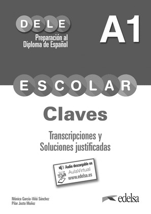 PREPARACION AL DELE ESCOLAR A1. LIBRO DE CLAVES Y TRANCRIPCIONES