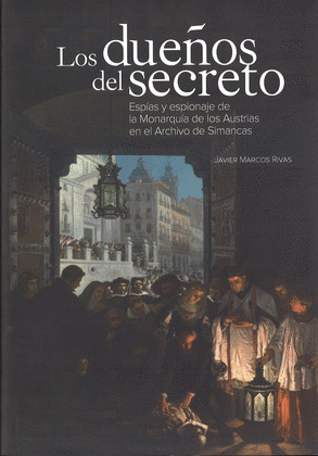 LOS DUEÑOS DEL SECRETO. REEDICION