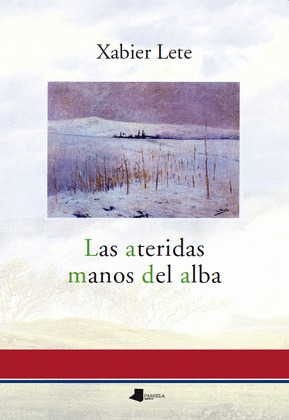 ATERIDAS MANOS DEL ALBA, LAS