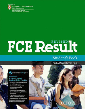 FCE RESULT. REVISED. STUDENT'S BOOK. WITH ACCESS ONLINE TO FCE RESULT REVISED ONLINE SKILLS PRACTICE