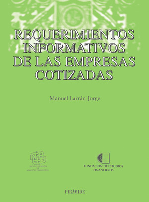 REQUERIMIENTOS INFORMATIVOS DE LAS EMPRESAS COTIZADAS