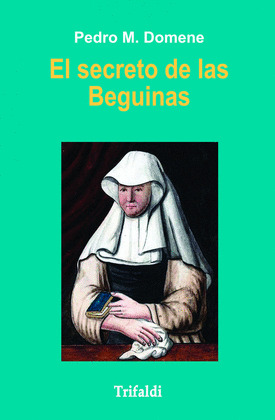 SECRETO DE LAS BEGUINAS, EL