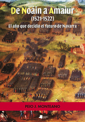 DE NOAIN A AMAIUR (1512-1522)