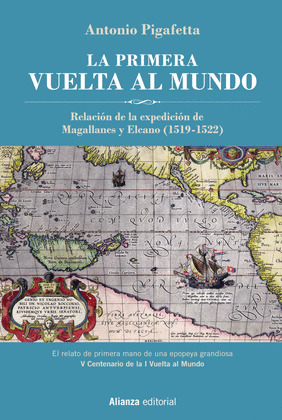 PRIMERA VUELTA AL MUNDO, LA [EDICIÓN ILUSTRADA]