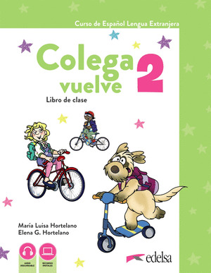 COLEGA VUELVE 2 (A1.2). PACK ALUMNO (LIBRO + EJERCICIOS + CARPETA DE LAMINAS)