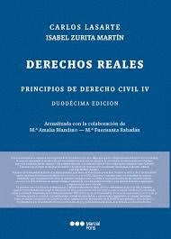 PRINCIPIOS DE DERECHO CIVIL. IV. DERECHOS REALES