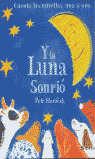 Y LA LUNA SONRIO