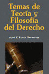 TEMAS DE TEORÍA Y FILOSOFÍA DEL DERECHO