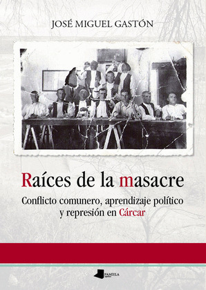RAICES DE LA MASACRE