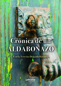 CRÓNICA DE UN ALDABONAZO