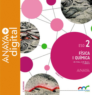 FISICA I QUIMICA 2. ESO. ANAYA + DIGITAL.