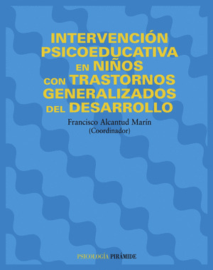INTERVENCION PSICOEDUCATIVA EN NIÑOS TRANSTORNOS GENERALIZAD