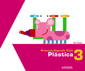 PLÁSTICA 3º PRIMARIA. EN LINEA
