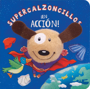 SUPERCALZONCILLOS EN ACCION