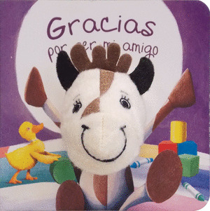 GRACIAS POR SER MI AMIGO (LIBRO DEDO)