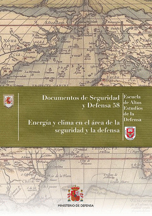 ENERGÍA Y CLIMA EN EL ÁREA DE LA SEGURIDAD Y LA DEFENSA