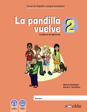 LA PANDILLA VUELVE, 2. CUADERNO DE EJERCICIOS