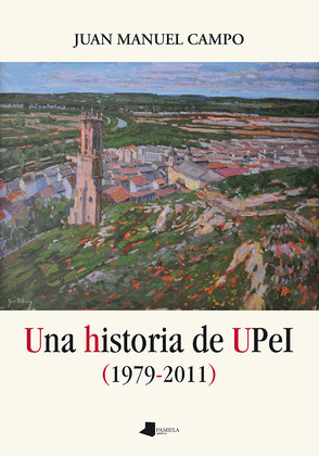 UNA HISTORIA DE UPEI (1979-2011)