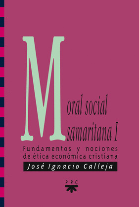 GS. 53 MORAL SOCIAL SAMARITANA I