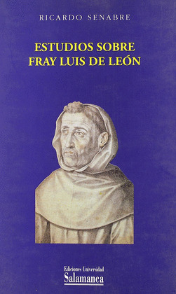 ESTUDIOS SOBRE FRAY LUIS DE LEON